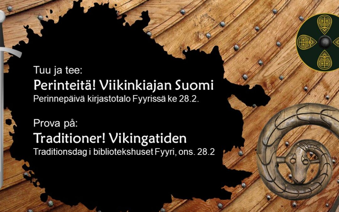 Fyyrissä tutustutaan viikinkiaikaiseen elämään 28.2.2024